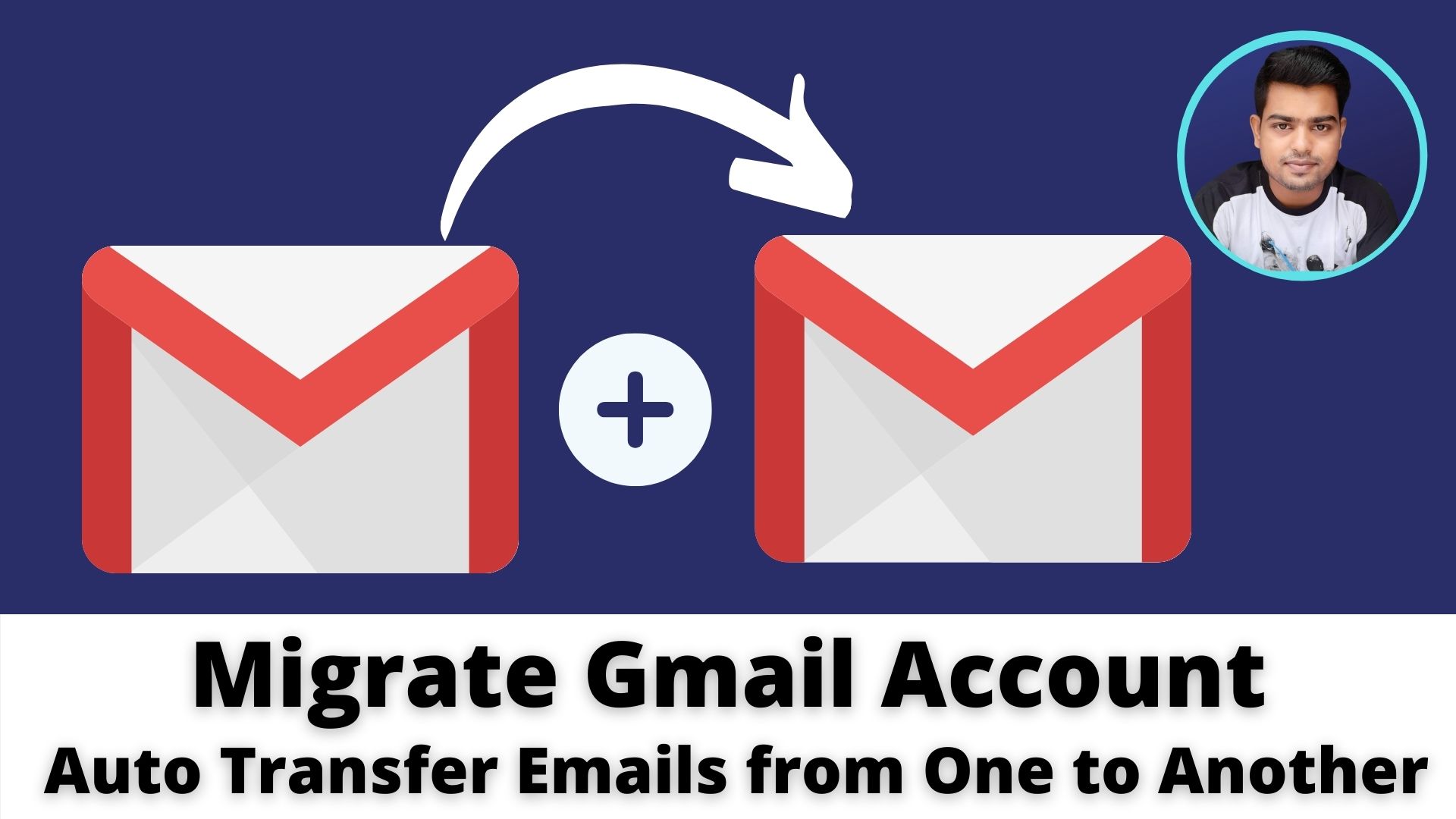 Migrate Gmail to Gmail | How to Switch to a New Gmail Account