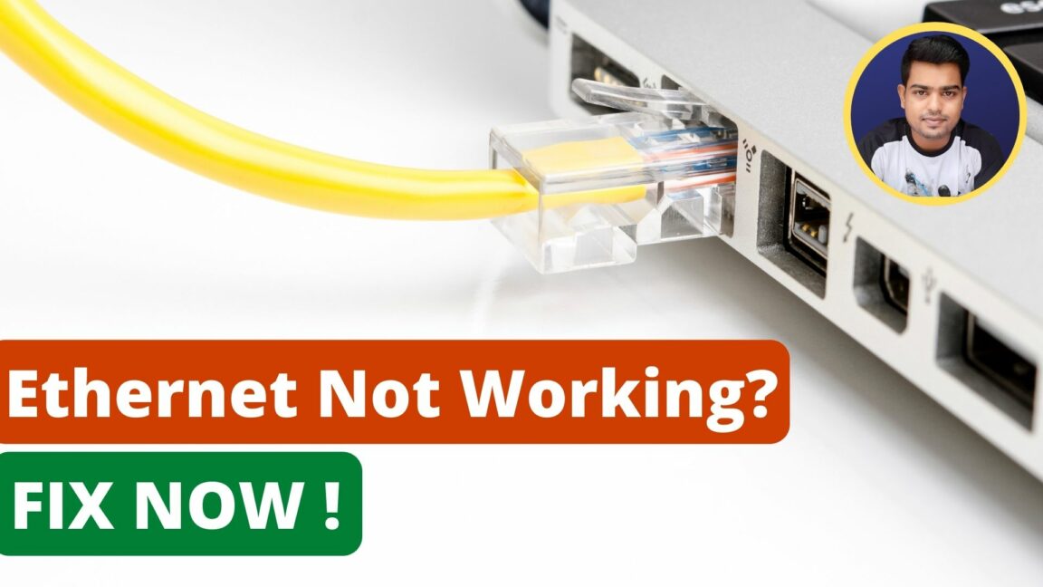how to fix ethernet connection not working