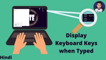 Show keystrokes on your screen as you type