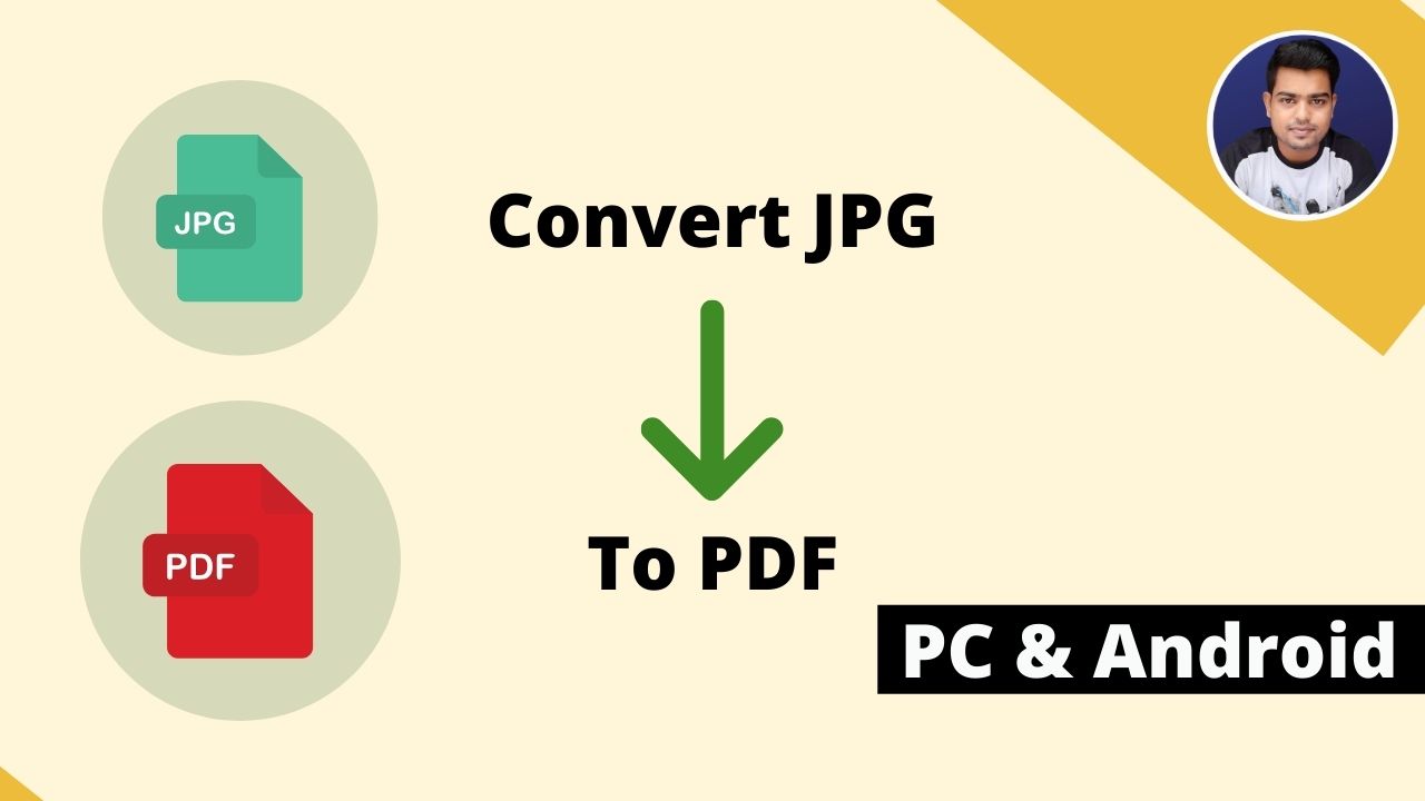 Jpg to pdf how to convert jpg to pdf on pc laptop mobile