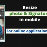 Resize Photo in Mobile - How to Resize Image for Online Form_TechTipsExpress