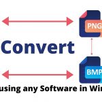Convert an image to the PNG - GIF - BMP - JPEG Without Using any Software_TechTipsExpress