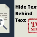 Hide Text behind Text - How to Hide txt File under txt File_TechTipsExpress