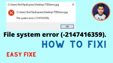 File System Error (-2147416359) - How To Fix Photos App Error