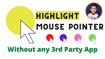 How to Highlight Mouse Pointer Windows 10