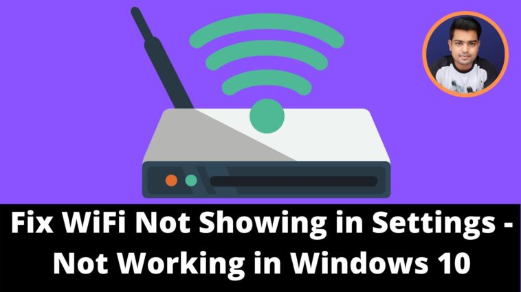 WiFi connection issues windows 10 [Solved] - TechTipsExpress
