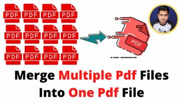 Merge Multiple PDF Files Into One - How to Combine PDF Files for Free - TechTipsExpress