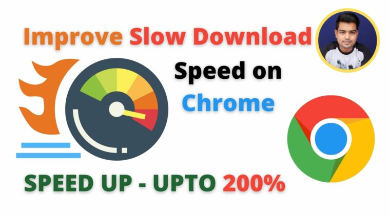 Speed Up Google Chrome - How to Make Google Chrome Download Faster - TechTipsExpress