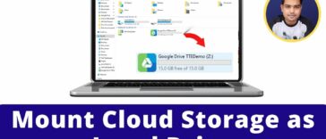 Map Cloud Storage as a Network Drive - Mount Cloud Storage as Local Drive Free - TechTipsExpress
