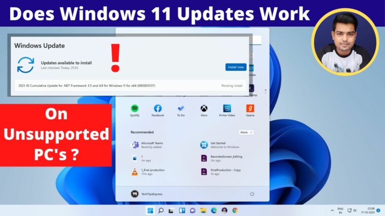 Does updates work on Windows 11 unsupported PC's - TechTipsExpress