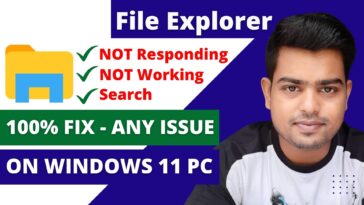 File Explorer Not Working - How to Fix Windows 11 File Explorer Issues - TechTipsExpress